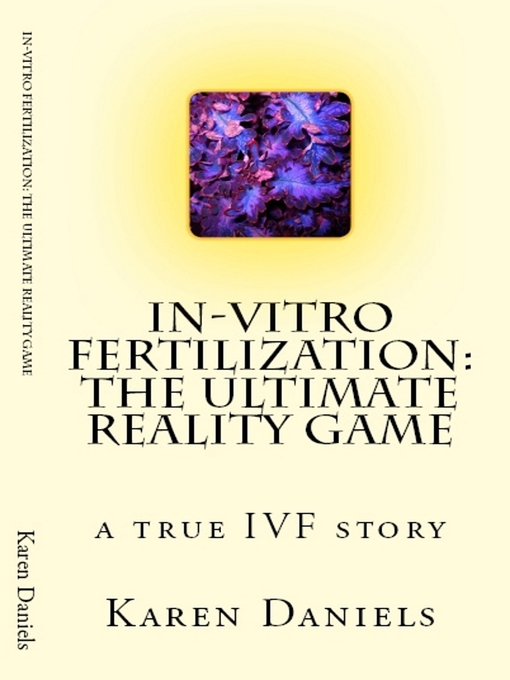 Title details for In-vitro Fertilization by Karen Daniels - Available